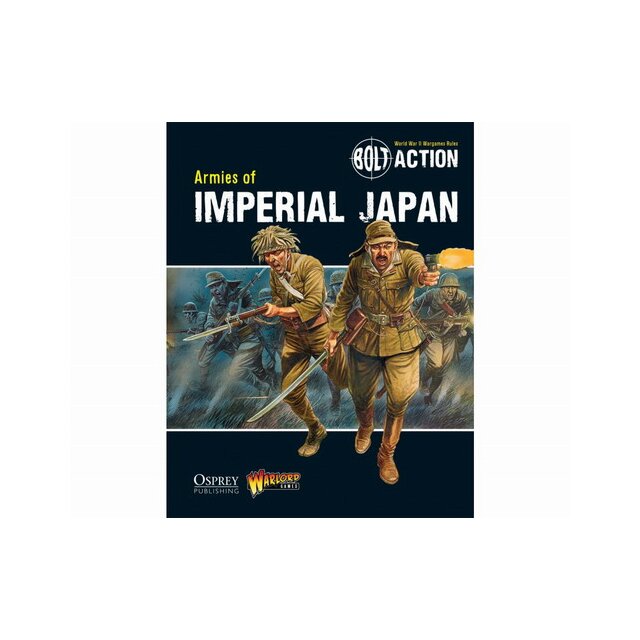 Bolt Action: Armies of Imperial Japan