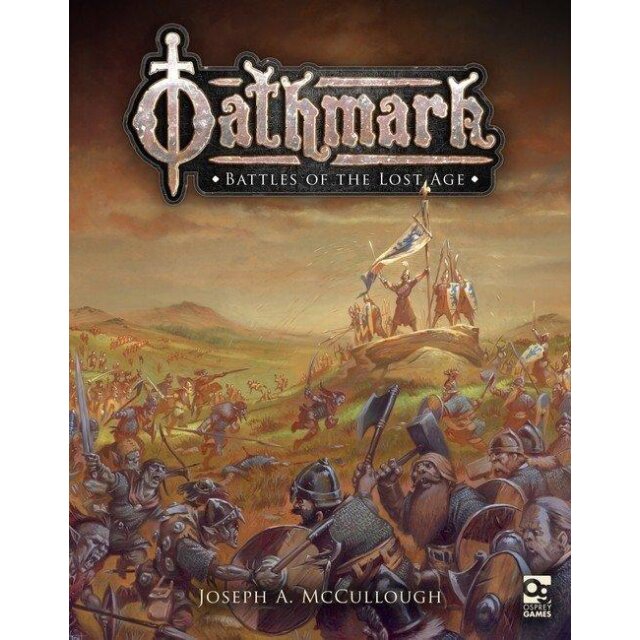 Oathmark: Battles of the Lost Age