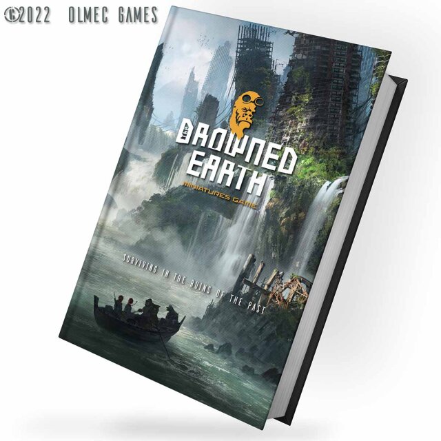 The Drowned Earth Miniatures Game Rulebook