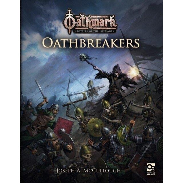 Oathmark: Oathbreakers