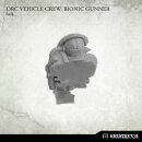 Orc Vehicle Crew: Bionic Gunner