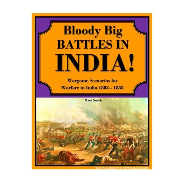 Bloody Big Battles in India!