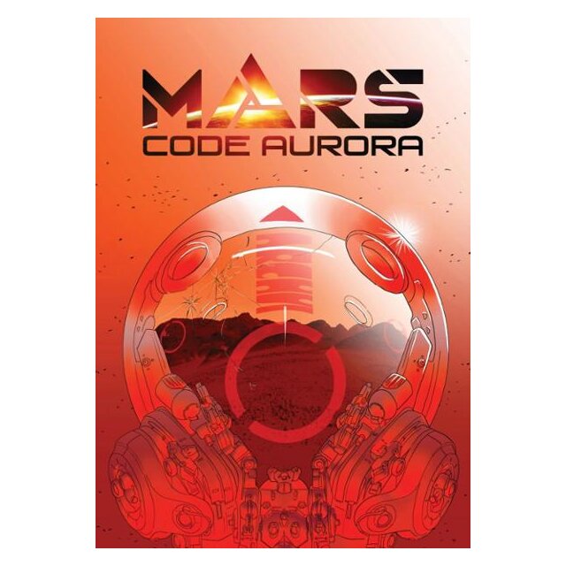 Mars: Code Aurora