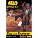 Star Wars: Shatterpoint – Sabotage Showdown Mission Pack
