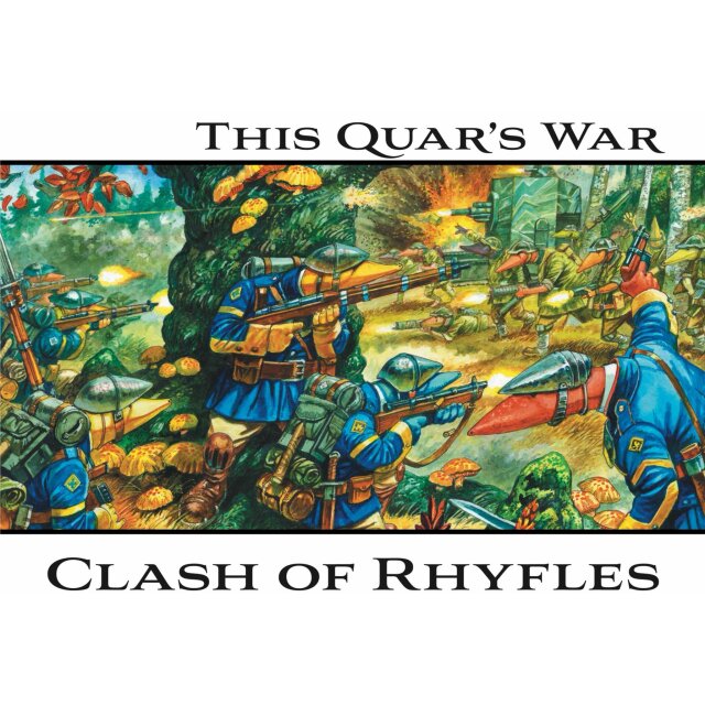 This Quars War: Clash of Rhyfles