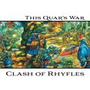 This Quars War: Clash of Rhyfles