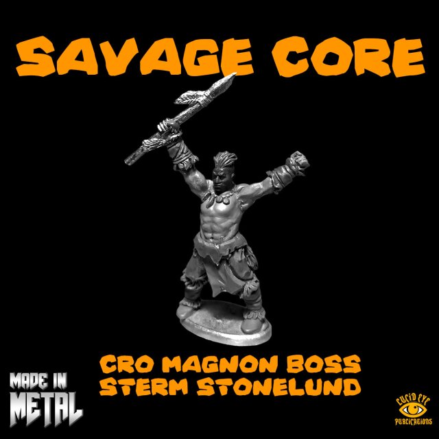 Sterm Stonelund, Cro Magnon Boss