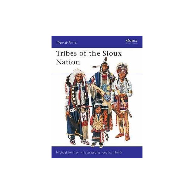 Tribes of the Sioux Nation