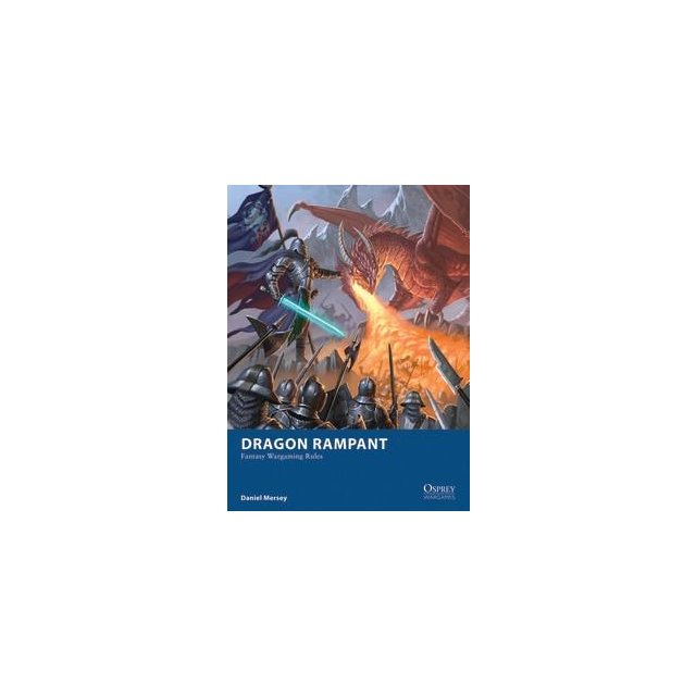 Dragon Rampant: Fantasy Wargaming Rules